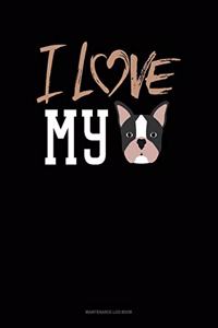 I Love My Frenchie