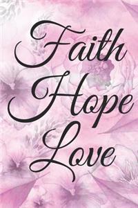 Faith Hope Love