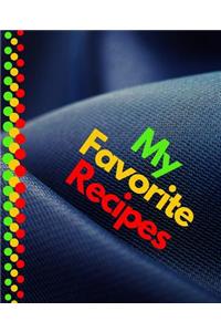 My Favorite Recipes
