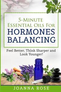 5-Minute Essential Oils For Hormones Balancing