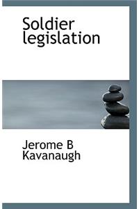 Soldier Legislation