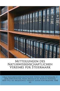 Mitteilungen Des Naturwissenschaftlichen Vereines Fur Steiermark Volume Jahrg.1893