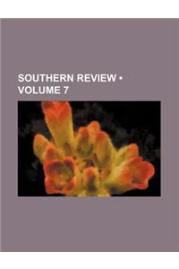 Southern Review (Volume 7)