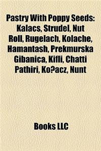 Pastry with Poppy Seeds