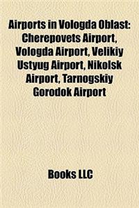 Airports in Vologda Oblast