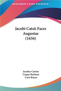 Jacobi Catsii Faces Augustae (1656)