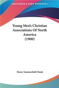 Young Men's Christian Associations of North America (1900)