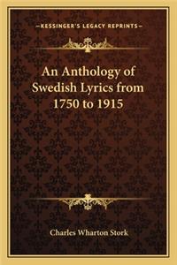 An Anthology of Swedish Lyrics from 1750 to 1915