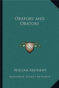 Oratory and Orators