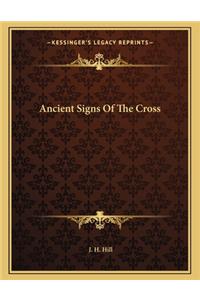 Ancient Signs Of The Cross