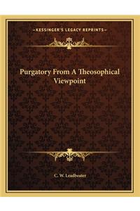 Purgatory From A Theosophical Viewpoint