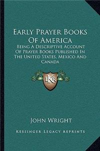 Early Prayer Books of America