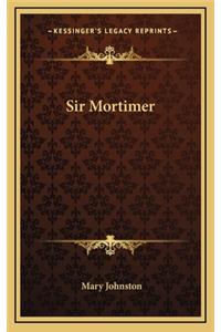 Sir Mortimer