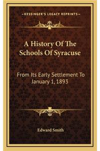 A History Of The Schools Of Syracuse