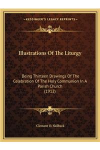 Illustrations of the Liturgy
