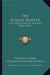 Roman Martyr