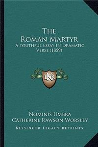 Roman Martyr