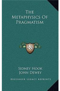 Metaphysics Of Pragmatism