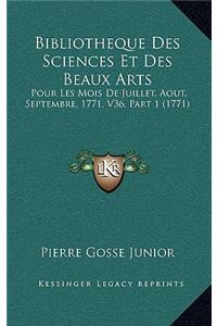 Bibliotheque Des Sciences Et Des Beaux Arts