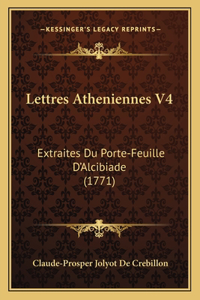 Lettres Atheniennes V4