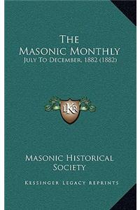The Masonic Monthly