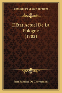 L'Etat Actuel De La Pologne (1702)