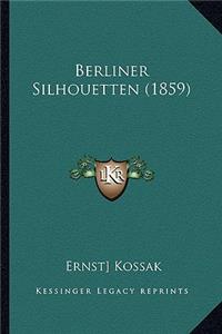 Berliner Silhouetten (1859)