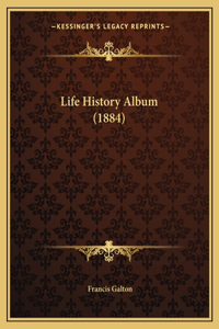 Life History Album (1884)