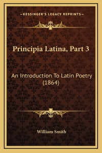 Principia Latina, Part 3