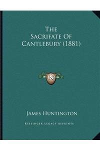 The Sacrifate Of Cantlebury (1881)