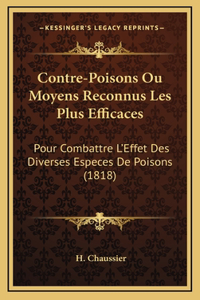 Contre-Poisons Ou Moyens Reconnus Les Plus Efficaces