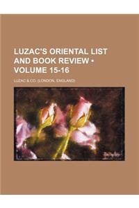 Luzac's Oriental List and Book Review (Volume 15-16)
