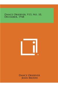 Dance Observer, V15, No. 10, December, 1948