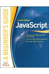 JavaScript: A Beginners Guide, Fourth Edition