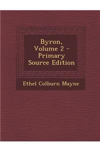 Byron, Volume 2