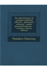 Des Phenomenes de Synopsie (Audition Coloree)