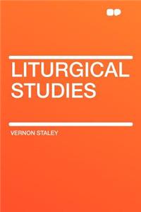 Liturgical Studies