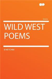 Wild West Poems