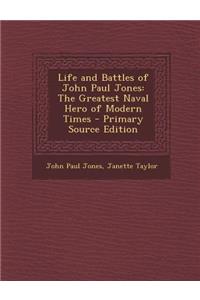 Life and Battles of John Paul Jones