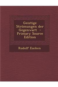 Geistige Stromungen Der Gegenwart