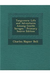Tangweera