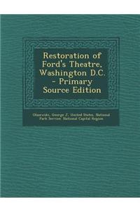 Restoration of Ford's Theatre, Washington D.C.