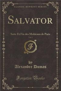 Salvator, Vol. 1