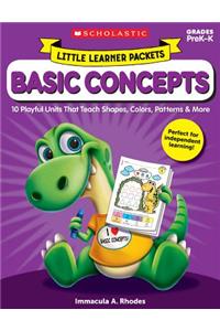 Little Learner Packets: Basic Concepts