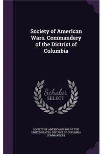 Society of American Wars. Commandery of the District of Columbia