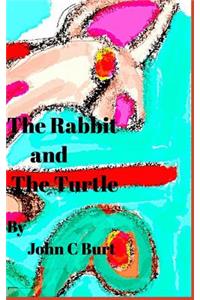 The Rabbit and The Turtle.