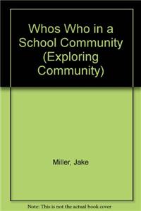 Whos Who in a School Community