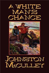 White Man's Chance