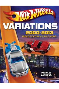 Hot Wheels Variations, 2000-2013
