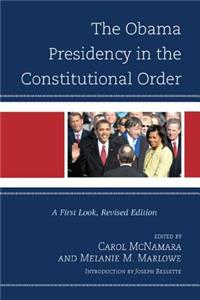 Obama Presidency in the Constitutional Order